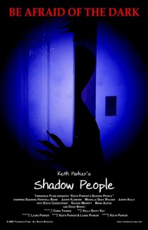 «Shadow People»