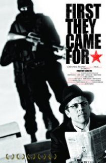 «First They Came for...»