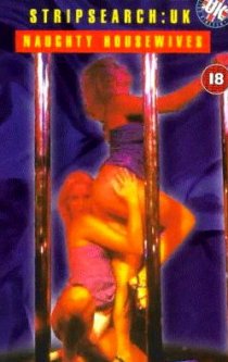 «Playboy: Stripsearch UK, Naughty Housewives»