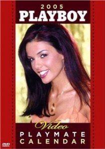 «Playboy Video Playmate Calendar 2005»