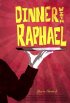 Постер «Dinner with Raphael»