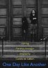 Постер «One Day Like Another»