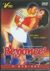«Beyonce: The President's Daughter»