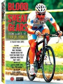 «Blood Sweat and Gears: Racing Clean to the Tour de France»