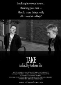 «Take»