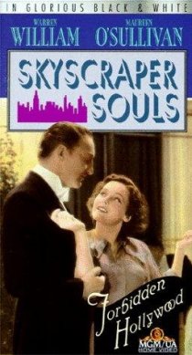 «Skyscraper Souls»