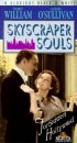 Постер «Skyscraper Souls»