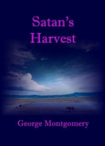 «Satan's Harvest»