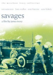 «Savages»