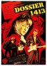 Постер «Досье 1413»