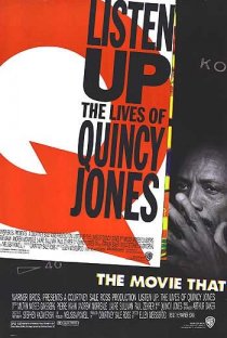 «Listen Up: The Lives of Quincy Jones»