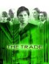 Постер «The Trade»