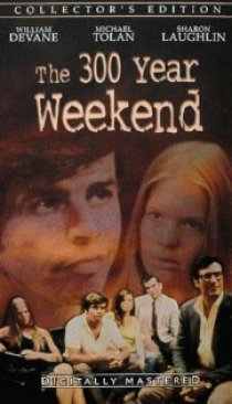 «The 300 Year Weekend»