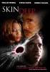 Постер «Skin Deep»