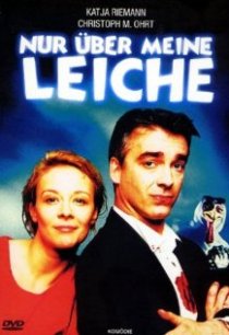 «Nur über meine Leiche»
