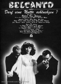 «Belcanto oder Darf eine Nutte schluchzen?»