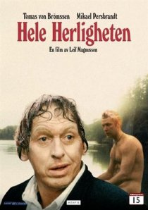 «Hela härligheten»