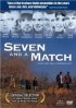 Постер «Seven and a Match»