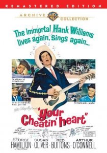 «Your Cheatin' Heart»