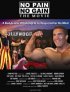Постер «No Pain, No Gain»