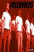 Постер «Followers»