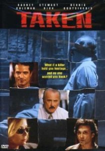 «Taken»