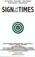 Постер «Sign of the Times»