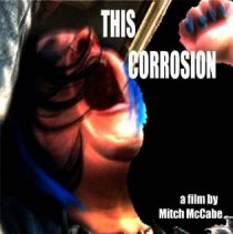 «This Corrosion»