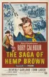 Постер «The Saga of Hemp Brown»