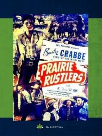 «Prairie Rustlers»