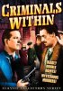 Постер «Criminals Within»