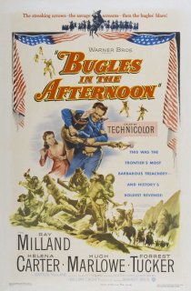 «Bugles in the Afternoon»