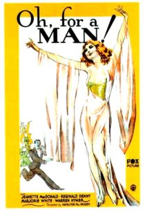 «Oh, for a Man!»