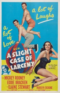 «A Slight Case of Larceny»