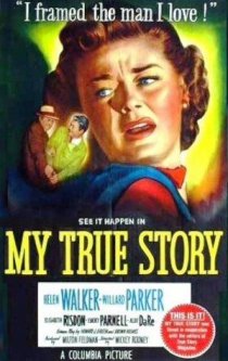 «My True Story»