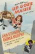 Постер «Up Goes Maisie»