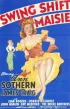 Постер «Swing Shift Maisie»