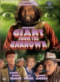 «Giant from the Unknown»