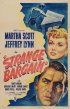 Постер «Strange Bargain»