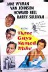 Постер «Three Guys Named Mike»