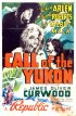 Постер «Call of the Yukon»