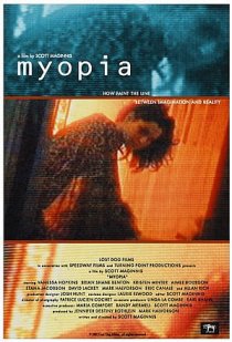 «Myopia»