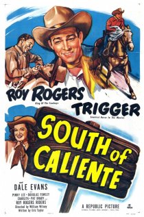 «South of Caliente»