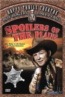 «Spoilers of the Plains»