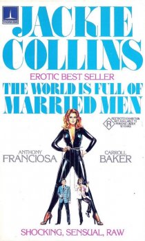 «The World Is Full of Married Men»
