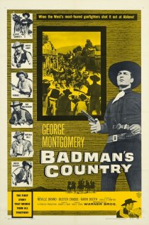 «Badman's Country»