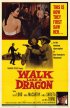 Постер «Walk Like a Dragon»