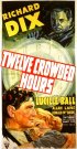 Постер «Twelve Crowded Hours»