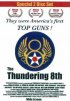Постер «The Thundering 8th»