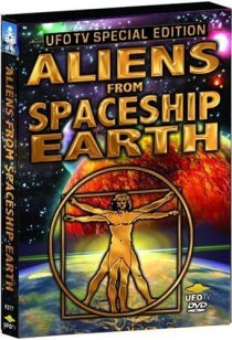 «Aliens from Spaceship Earth»